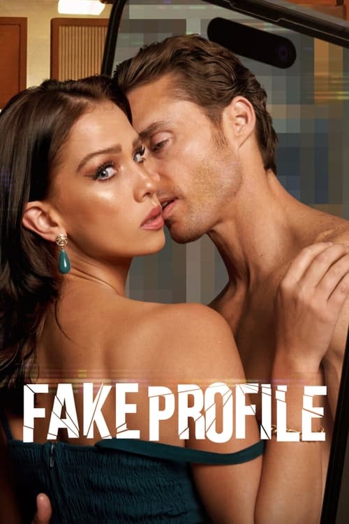 Fake Profile (2023-2025)